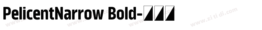 PelicentNarrow Bold字体转换
